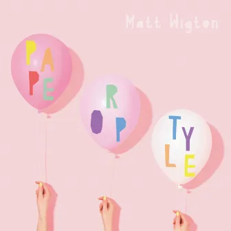 Party People by Matt Wigton