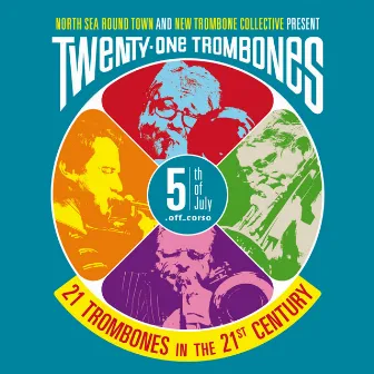 21 trombones in the 21st century (a Tribute to Urbie Green) by New Trombone Collective