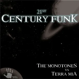 21St Century Funk by The Monotones