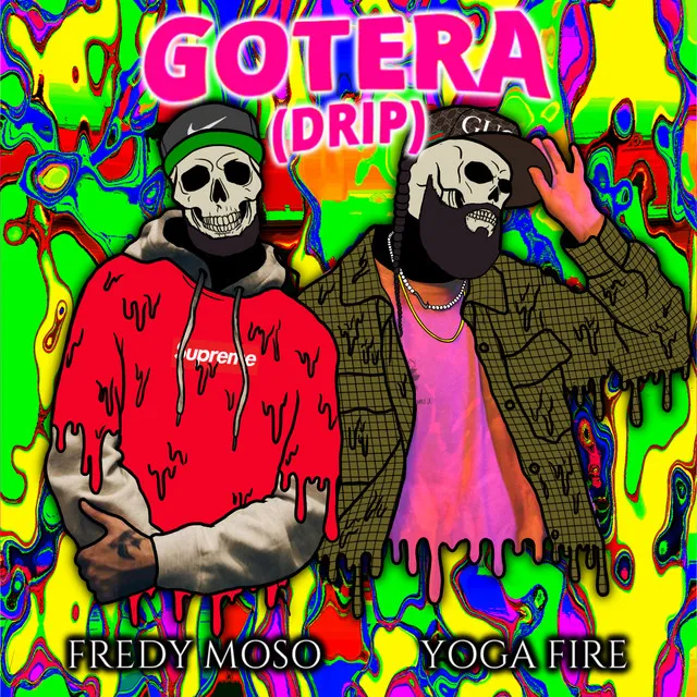 Gotera (Drip)