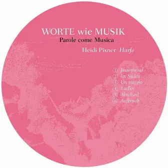 Worte Wie Musik - Parole Come Musica by Unknown Artist