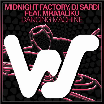 Dancing Machine by Dj Sardi