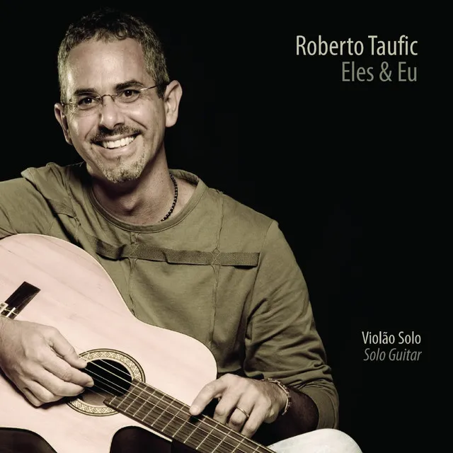 Eles e Eu - Violão Solo/ Solo Guitar