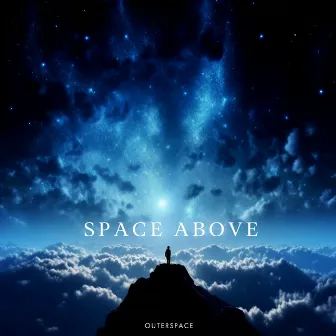 Space Above by Outerspace