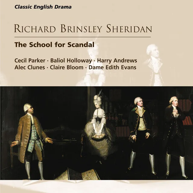 The School for Scandal - A comedy in five acts, Act I, Scene 1 (At Lady Sneerwell's): My dear Lady Sneerwell, how do you do today? (Surface, Lady Sneerwell, Snake)