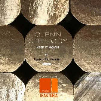 Keep It Movin by Glenn Gregory