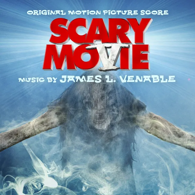 Scary Movie 5 (Original Motion Picture Score)