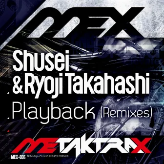 Playback (Remixes) by Ryoji Takahashi