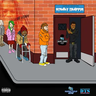 Steady Trappin' by Hot Rod SgGang