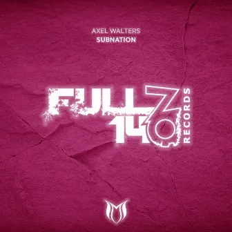 Subnation by Axel Walters