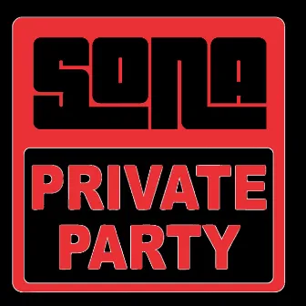 Private Party by Sona