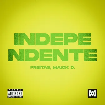 Independente by Freitas