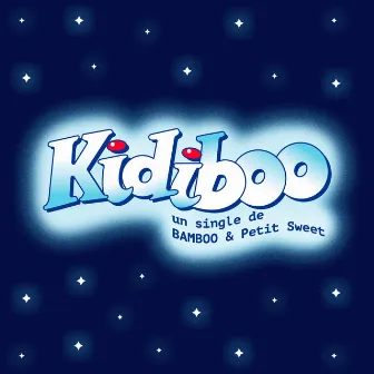 KIDIBOO by Petit Sweet