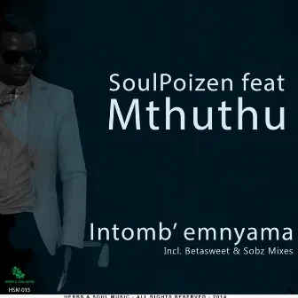 Intomb' Emnyama by SoulPoizen