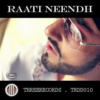 Raati Neendh by RDB