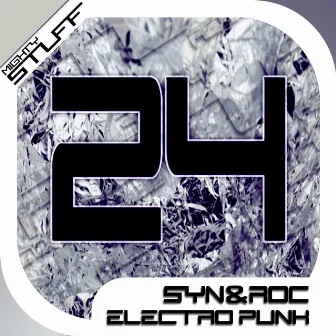 Electro Punk by Syn & Roc