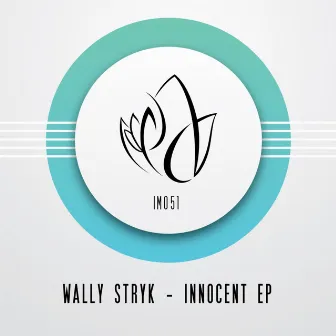 Innocent EP by Wally Stryk