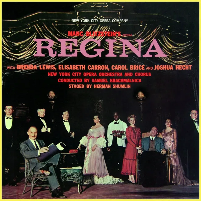 Marc Blitzstein's Opera Regina