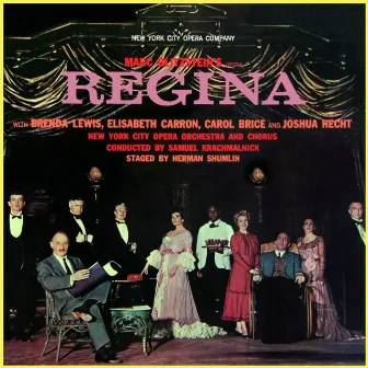 Marc Blitzstein's Opera Regina by New York City Opera Orchestra