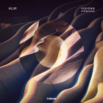 Visions (Remixes) by Klur