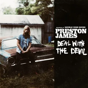 Deal With the Devil by Preston James