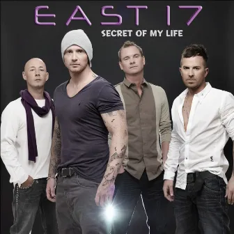 Secret of My Life by East 17