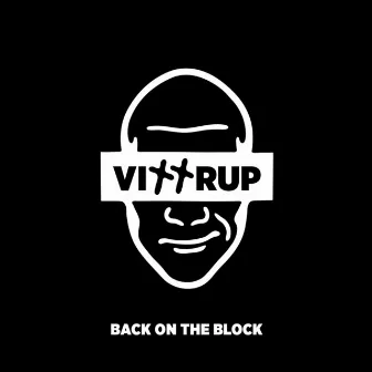 Back on the Block by Vittrup