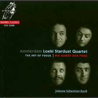 Bach: The Art of Fugue by Amsterdam Loeki Stardust Quartet