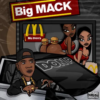 Big Mack by Don P