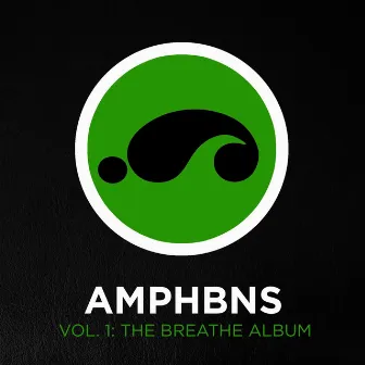 Volume 1: The Breathe Album by Amphbns