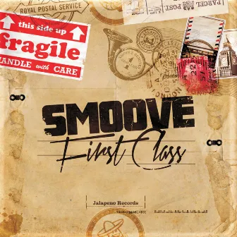 First Class by Smoove