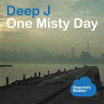 One Misty Day by Deep J