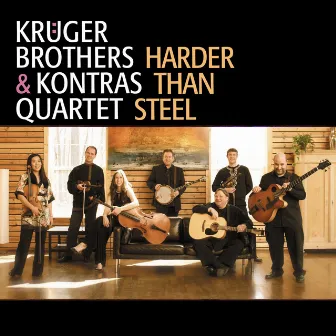 Harder Than Steel by Kontras Quartet