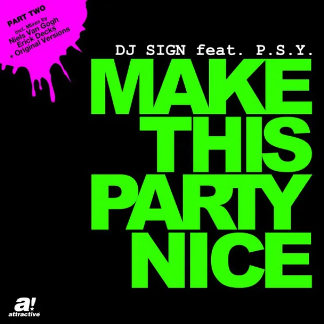 Make This Party Nice - Original Radio Mix