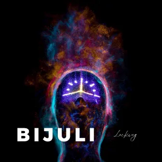 Bijuli by Locking