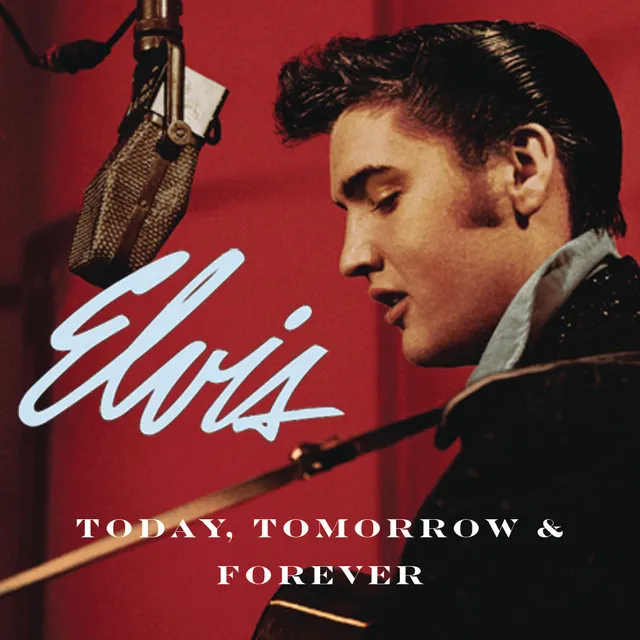 Today, Tomorrow And Forever (with Ann-Margret & The Jordanaires) - Duet version/take 2