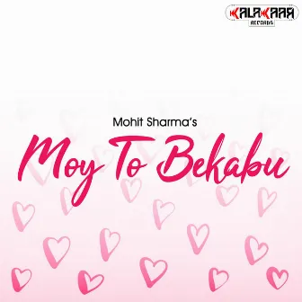 Moy To Bekabu by Dvj Abhishek