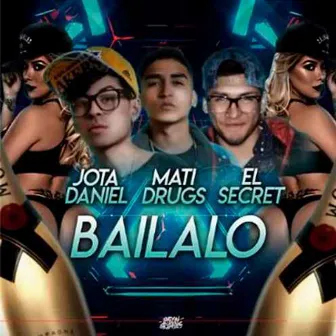 Bailalo by Jota Daniel