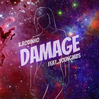 Damage by X Robinho