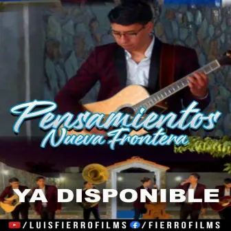 Pensamientos (En Vivo) by Nueva Frontera