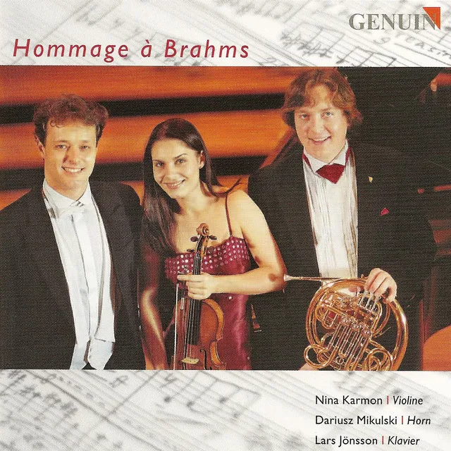 Schumann, R.: Adagio and Allegro / Brahms, J.: Trio for Violin, Horn and Piano, Op. 40 / Ligeti, G.: Hommage A Brahms