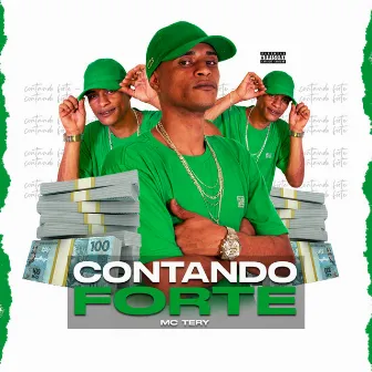 Contando Forte by MC TERY