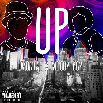 UP by Montae