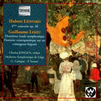 Léonard & Lekeu: Symphonic Works by Gérard Cartigny