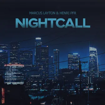 Nightcall by Marcus Layton