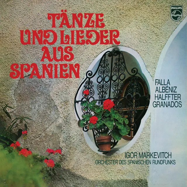 De Falla: 7 Canciones populares españolas; Albéniz: Catalonia; Halffter: Fanfare; Granados: Spanish Dances