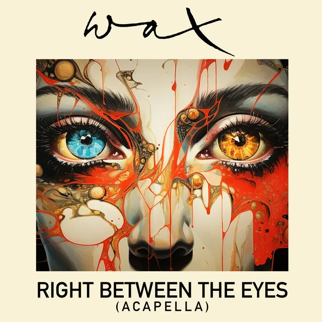 Right Between The Eyes (Re-Recorded) [Acapella] - Single