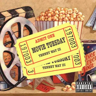 Movie Tuesday by Tenney Way III