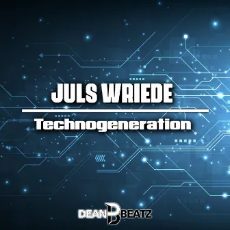 Technogeneration by Juls Wriede