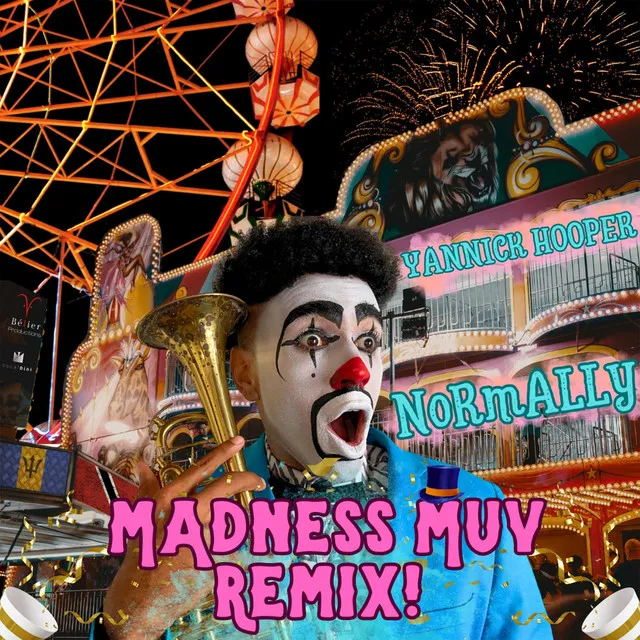 Normally (Madness Muv Remix)